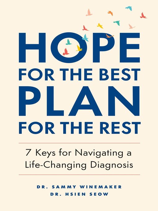 Title details for Hope for the Best, Plan for the Rest by Hsien Seow - Wait list